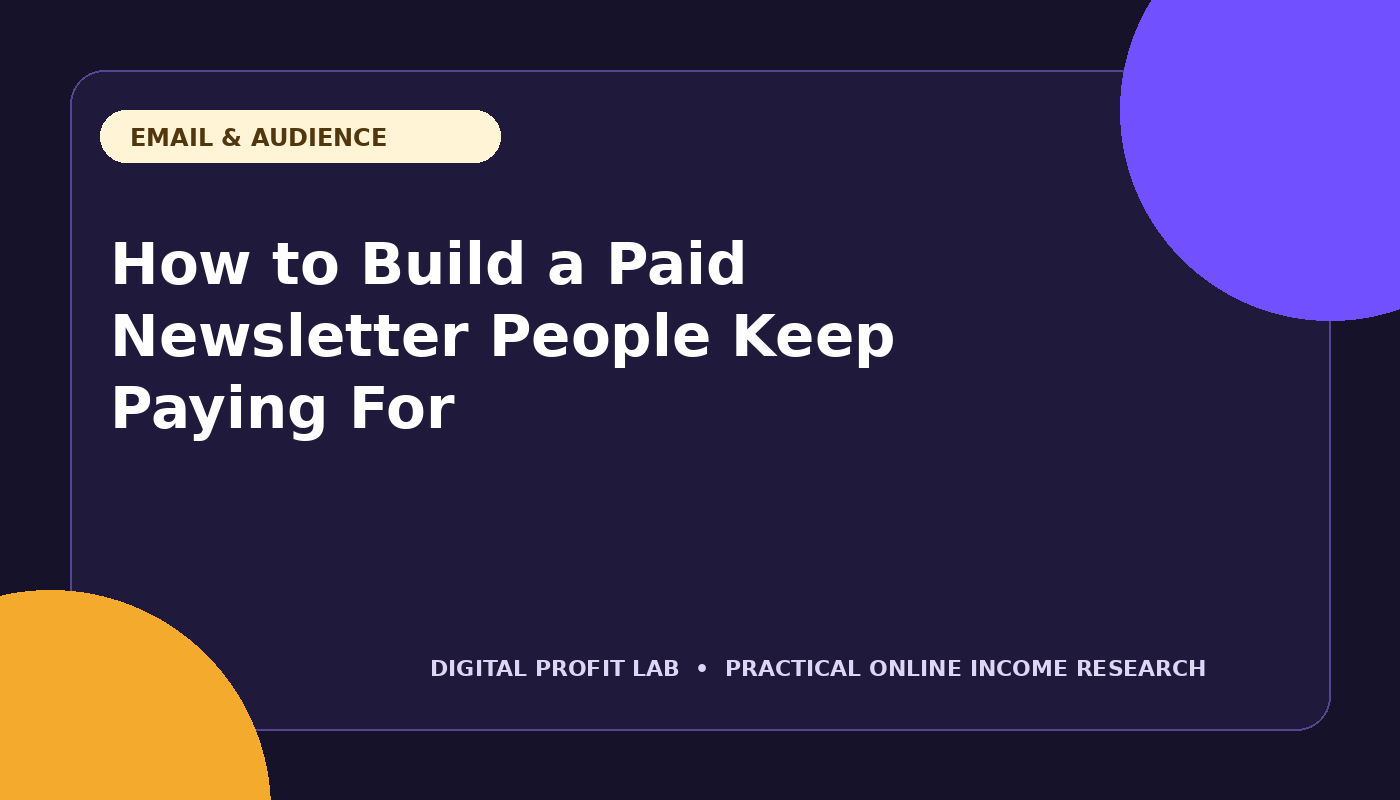 How to Build a Paid Newsletter People Keep Paying For